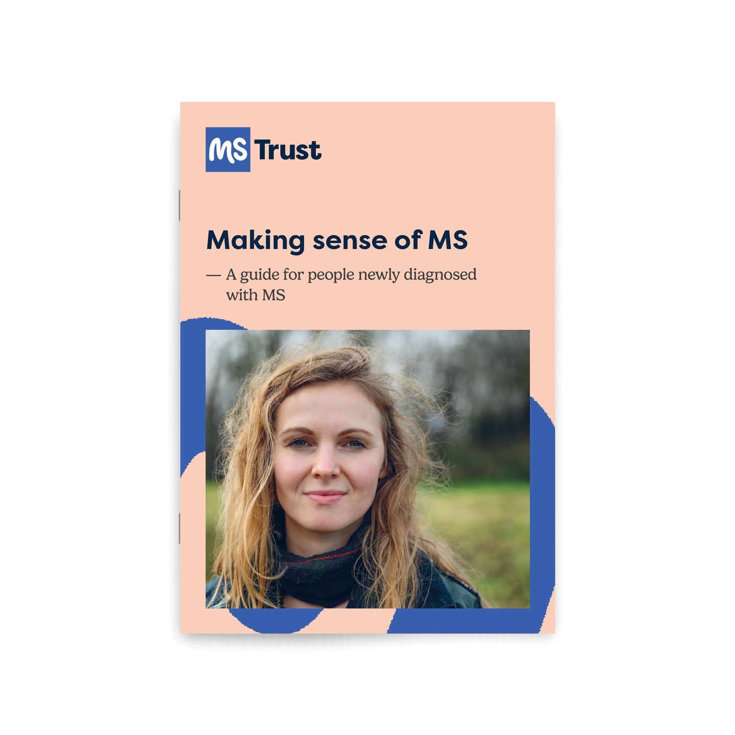Making sense of MS - a guide for people newly diagnosed with MS